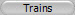 Trains